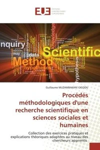 Procédés méthodologiques d'une recherche scientifique en sciences sociales et humaines
