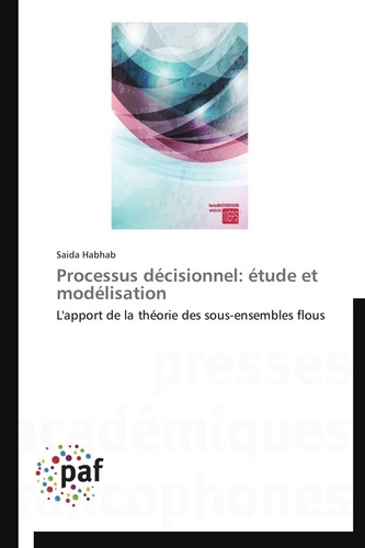  Habhab-s - Processus décisionnel: étude et modélisation.