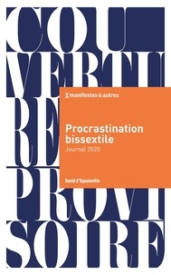 David D'equainville - Procrastination bissextile : journal 2020.