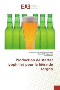 Production de starter lyophilise pour la biere de sorgho