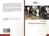 Khawla Missaoui - Production laitiEre bovine - Le lait.