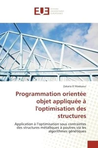 Programmation orientee objet appliquee A l'optimisation des structures