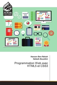 Hassen Rebah - Programmation Web avec HTML5 et CSS3.