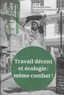 Benoît Guillou - Projet N° 370, juin 2019 : Travail décent et écologie : même combat !.