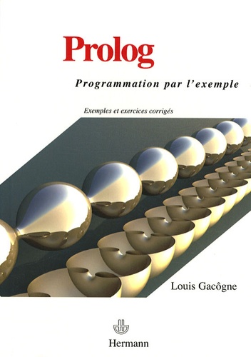 Louis Gacôgne - Prolog - Programmation par l'exemple.