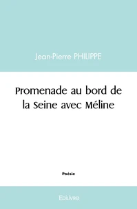 Promenade au bord de la Seine avec Méline