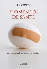 Promenade de santé - Chroniques dune jeune généraliste.pdf