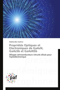 Propriétés optiques et electroniques de gaasn, gaassb et gaasnsb
