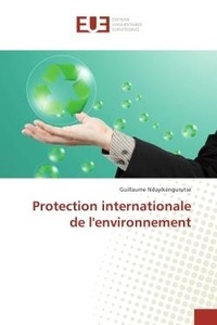 Guillaume Ndayikengurutse - Protection internationale de l'environnement.