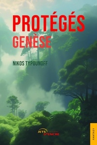 Nikos Typounoff - Protégés - Genèse.