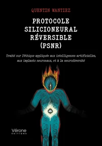 Protocole Silicioneural Réversible (PSNR)