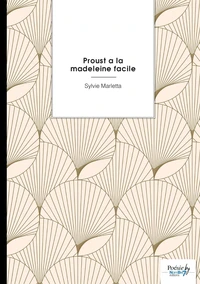 Proust a la madeleine facile