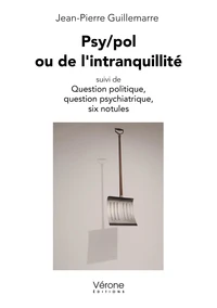 Psy/pol ou de l'intranquillité