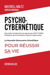 Psycho-Cybernétique Édition Deluxe