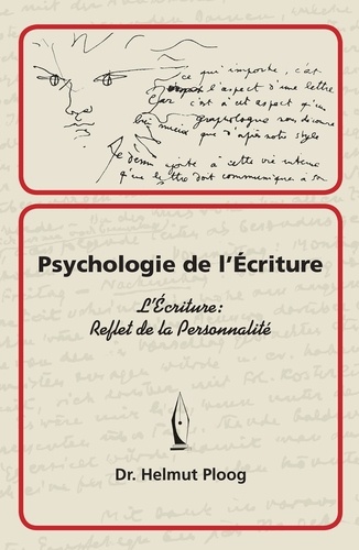 Helmut Ploog - Psychologie de l'Ecriture - L'écriture: reflet de la personnalité.