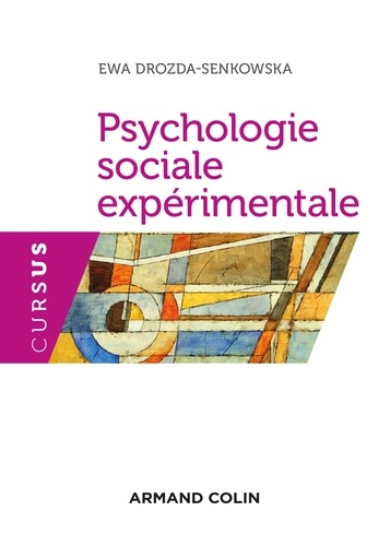 Ewa Drozda-Senkowska - Psychologie sociale expérimentale.