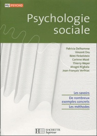 Patricia Delhomme et Vincent Dru - Psychologie sociale.