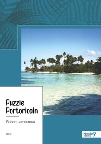 Robert Lamouroux - Puzzle portoricain.