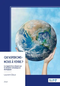 Qu'aspirons-nous à vivre ?