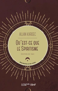 Qu'est-ce que le spiritisme ?