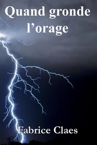 Quand gronde l'orage
