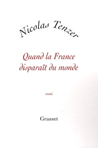 Quand la France disparaît du monde