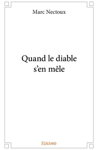 Quand le diable s'en mêle