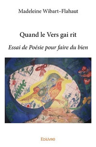 Quand le Vers gai rit