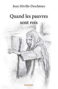 Quand les pauvres sont rois