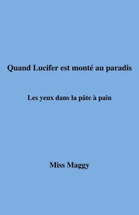 Quand Lucifer est monté au paradis