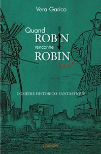 Quand Robin rencontre Robin