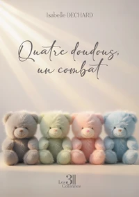 Quatre doudous, un combat
