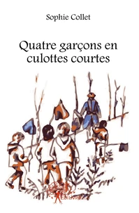 Quatre garçons en culottes courtes