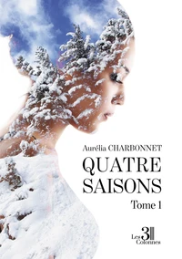 Quatre saisons Tome 1