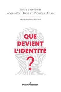 Que devient l'identité ?