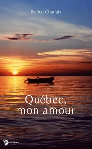 Québec, mon amour