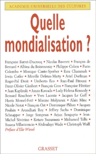 Quelle mondialisation ? Forum international des 13 et 14 novembre 2001