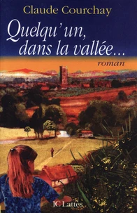 Quelqu'un dans la vallée