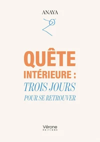 Quête intérieure : Trois jours pour se retrouver