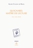 Agnès Cousin de Ravel - Quignard, Maître de lecture - Lire, vivre, écrire.