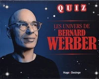 Quiz Les univers de Barnard Werber