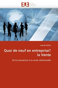 Quoi de neuf en entreprise? la vente