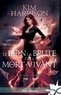 Kim Harrison - Rachel Morgan Tome 2 : Le bon, la brute et le mort-vivant.