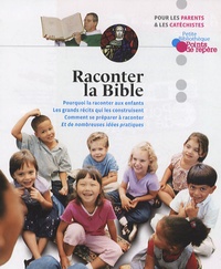 Annick Poullain - Raconter la Bible.