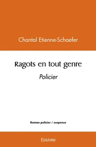 Ragots en tout genre