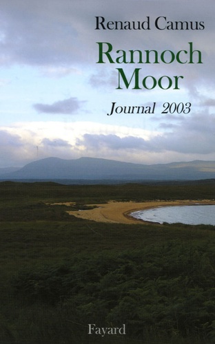 Rannoch Moor. Journal 2003