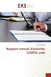 Rapport annuel d'activites UJDPGL asbl