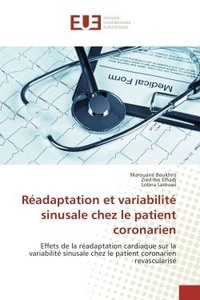 Marouane Boukhris - Readaptation et variabilite sinusale chez le patient coronarien - Effets de la readaptation cardiaque sur la variabilite sinusale chez le patient coronarien.