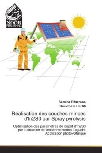 Samira Elfarrass - Realisation des couches minces d'In2S3 par Spray pyrolysis - Optimisation des parametrès de depOt d'In2S3 par l'utilisation de l'experimentation Taguchi.