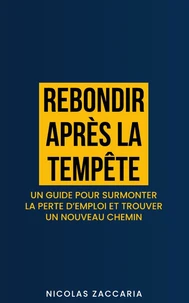 Rebondir après la tempête